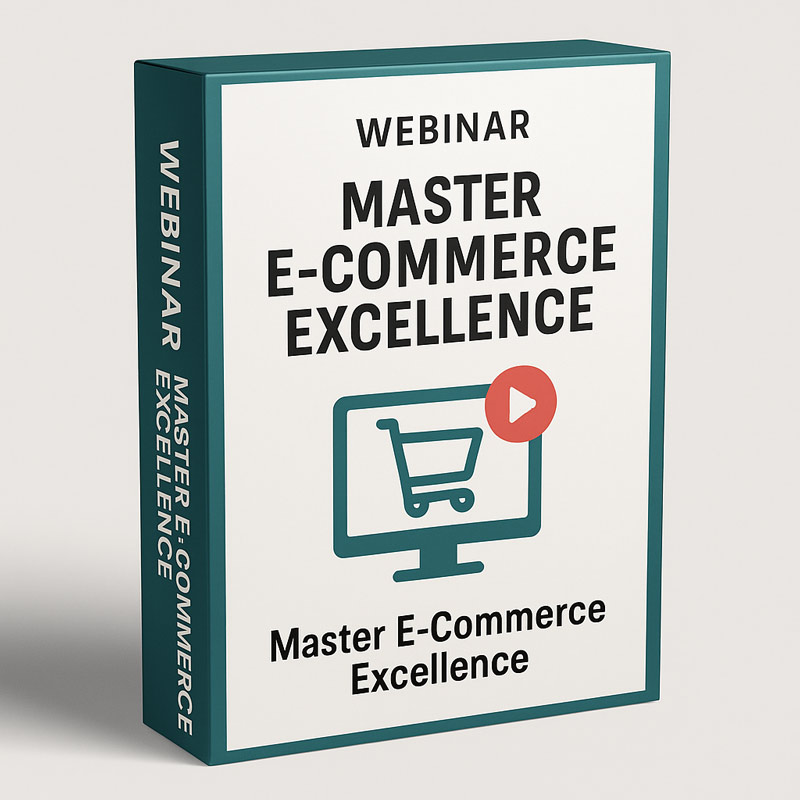 Webinar Master E-Commerce Excellence